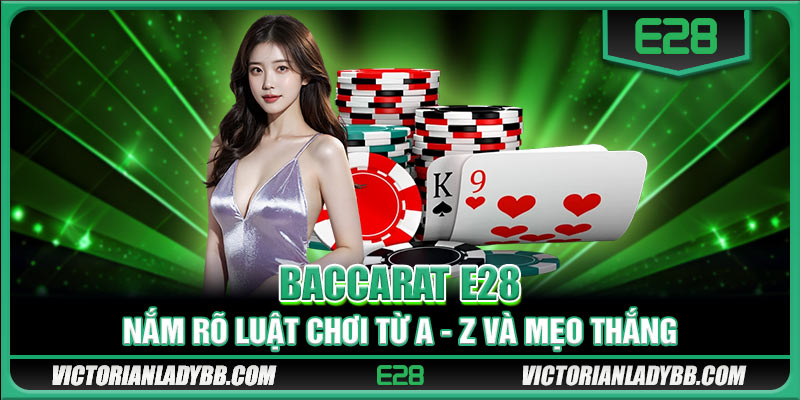 Baccarat E28