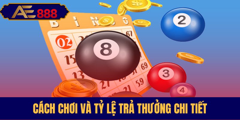 Tìm hiểu luật chơi cùng tỷ lệ thưởng chi tiết