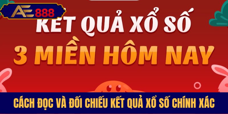 Hướng dẫn dò kết quả xổ số đúng nhất