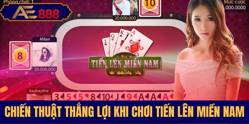 Phương pháp chơi bài hiệu quả gia tăng ưu thế
