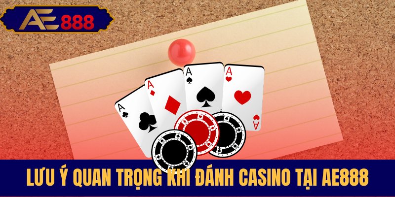 Những điều quan trọng khi chơi sảnh casino
