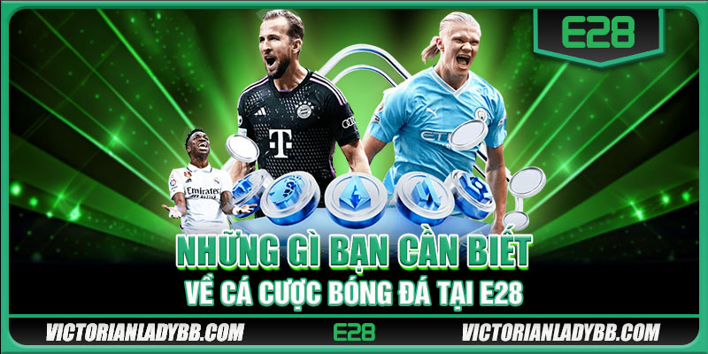 Giới thiệu về hình thức cá cược bóng đá tại E28