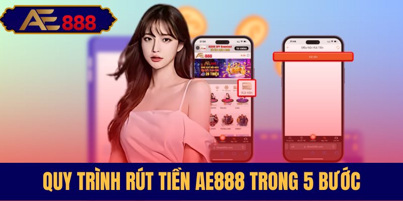 Quy trình chuẩn 5 bước để rút tiền thuận lợi